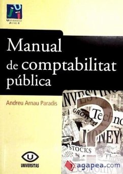 Manual de comptabilitat pùblica - Arnau Paradis, Andreu; Vela Bargues, José Manuel . . . [et al.