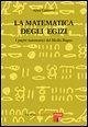 La matematica degli egizi. I papiri matematici del Medio Regno
