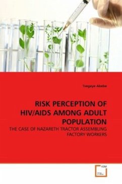 RISK PERCEPTION OF HIV/AIDS AMONG ADULT POPULATION