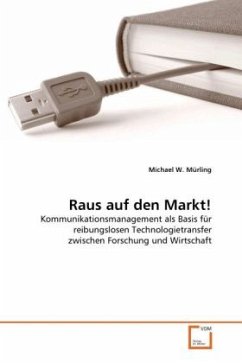 Raus auf den Markt! - Mürling, Michael W.