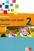 2. Schuljahr, Arbeitsbuch Sprache und Lesen / Kunterbunt Sprachbuch, Neukonzeption