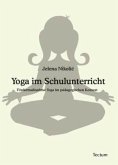 Yoga im Schulunterricht