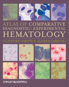 Atlas of Comparative Diagnostic and Experimental Hematology - Smith, Clifford; Jarecki, Alfred