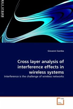 Cross layer analysis of interference effects in wireless systems