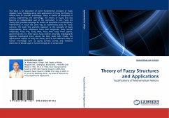 Theory of Fuzzy Structures and Applications - SINGH, MANORANJAN