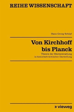 Von Kirchhoff bis Planck - Schöpf, Hans-Georg