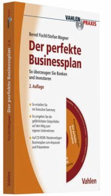 Der perfekte Businessplan, m. CD-ROM - Fischl, Bernd;Wagner, Stefan