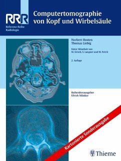 Computertomographie von Kopf und Wirbelsäule - Hosten, Norbert;Liebig, Thomas