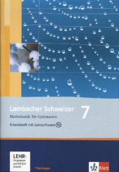 Lambacher Schweizer. 7. Schuljahr. Arbeitsheft plus Lösungsheft und Lernsoftware. Thüringen