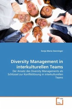 Diversity Management in interkulturellen Teams - Danninger, Sonja Maria