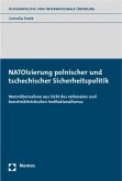 NATOisierung polnischer und tschechischer Sicherheitspolitik