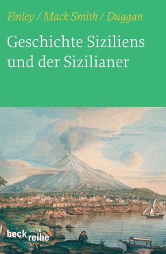 Kleine Geschichte Siziliens und der Sizilianer - Finley, Moses I.;Smith, Denis Mack;Duggan, Christopher