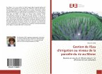 Gestion de l'Eau d'irrigation au niveau de la parcelle du riz au Maroc