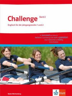 Englisch für die Jahrgangsstufen 1 und 2 / Challenge, Ausgabe Baden-Württemberg Bd.2