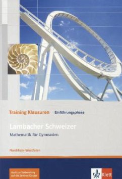 Lambacher Schweizer. 10. Schuljahr. Training Klausuren. Nordrhein-Westfalen