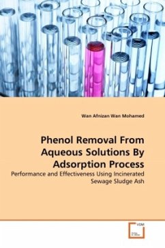 Phenol Removal From Aqueous Solutions By Adsorption Process - Wan Mohamed, Wan Afnizan