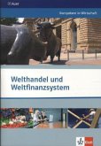 Welthandel und Weltfinanzsystem