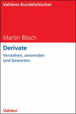 Derivate. - Bösch, Martin