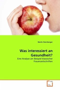 Was interessiert an Gesundheit? - Sternberger, Marlis