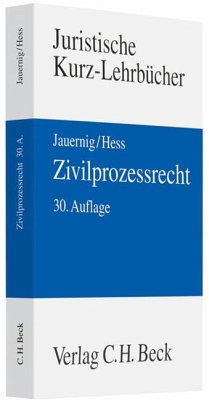 Zivilprozessrecht - Jauernig, Othmar;Hess, Burkhard