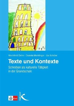 Texte und Kontexte - Dehn, Mechthild;Merklinger, Daniela;Schüler, Lis