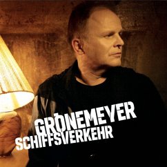 Schiffsverkehr (das neue Album 2011) - Grönemeyer,Herbert