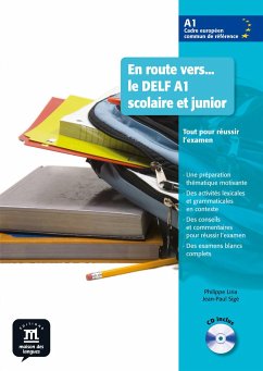 En route vers... le DELF A1 scolaire et junior. Buch mit Audio-CD - Liria, Philippe;Sigé, Jean-Paul