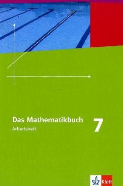 7. Schuljahr, Arbeitsheft / Das Mathematikbuch, Ausgabe A