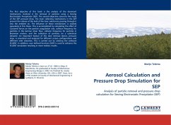 Aerosol Calculation and Pressure Drop Simulation for SEP