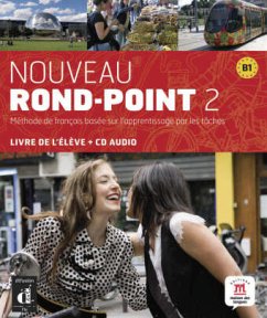 Nouveau Rond-Point - Livre de l' élève, m. Audio-CD / Nouveau Rond-Point 2