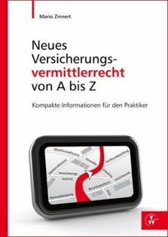 Neues Versicherungsvermittlerrecht von A-Z - Zinnert, Mario