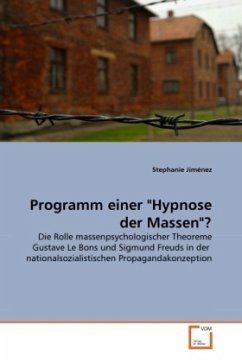 Programm einer &quote;Hypnose der Massen&quote;?