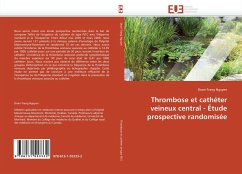 Thrombose et cathéter veineux central - Étude prospective randomisée - Nguyen, Doan-Trang