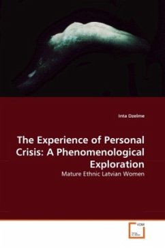The Experience of Personal Crisis: A Phenomenological Exploration - Dzelme, Inta