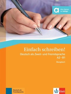 Einfach schreiben! A2-B1. Übungsbuch