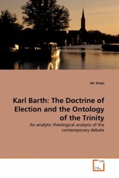 Karl Barth: The Doctrine of Election and the Ontology of the Trinity - Shaki, Nir