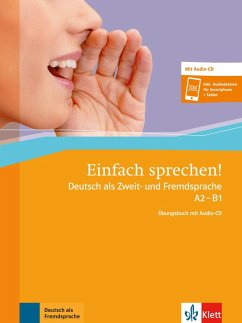 Einfach sprechen! A2-B1. Übungsbuch + Audio-CD - Hohmann , Sandra