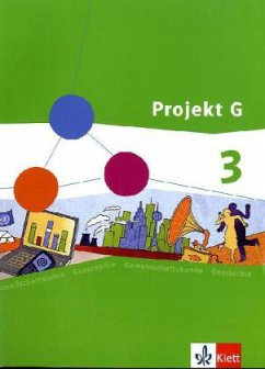 Projekt G. Schülerband 3. Gesellschaftslehre für die Gesamtschule in Rheinland-Pfalz. Klasse 9/10