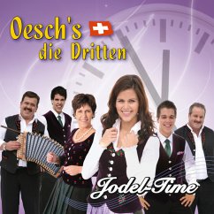 Jodel-Time - Oesch'S Die Dritten