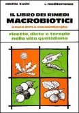 Il libro dei rimedi macrobiotici