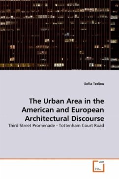 The Urban Area in the American and European Architectural Discourse - Tseliou, Sofia