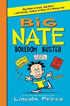 Big Nate Boredom Buster - Peirce, Lincoln