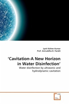 Cavitation-A New Horizon in Water Disinfection'