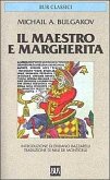Il Maestro e Margherita Il Maestro e Margherita
