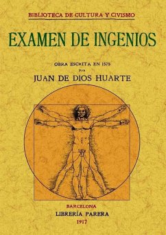 Examen de ingenios - Huarte De San Juan, Juan