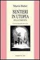 Cover Sentieri in utopia. Sulla comunità
