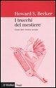 I trucchi del mestiere. Come fare ricerca sociale