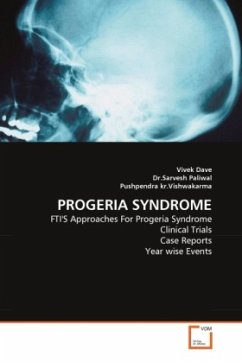 PROGERIA SYNDROME - Dave, Vivek;Paliwal, Sarvesh;Vishwakarma, Pushpendra