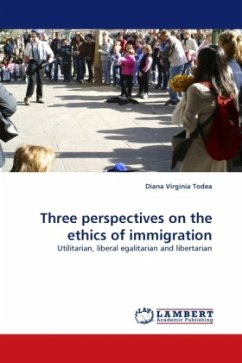 Three perspectives on the ethics of immigration - Todea, Diana Virginia