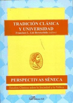 Tradición clásica y universidad - Lisi y Bereterbide, Francisco Leonardo